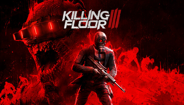 Gamers Must Play: Killing Floor 3 – The Ultimate Action-Horror Experience