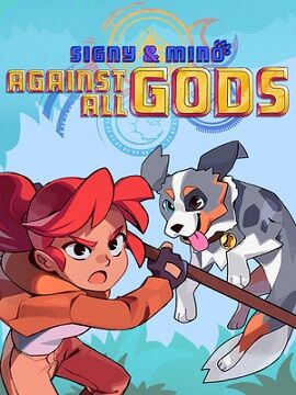 Signy & Mino: Against All Gods Steam CD Key