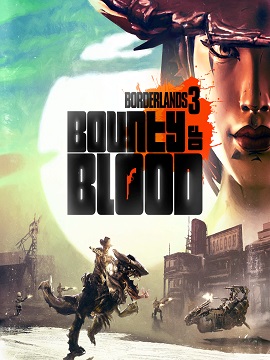 Borderlands 3: Bounty of Blood cover