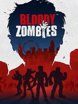 Bloody Zombies Steam CD Key