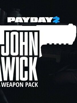 PAYDAY 2: John Wick Weapon Pack Steam CD Key