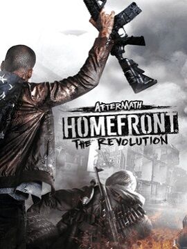 Homefront: The Revolution - Aftermath Steam CD Key