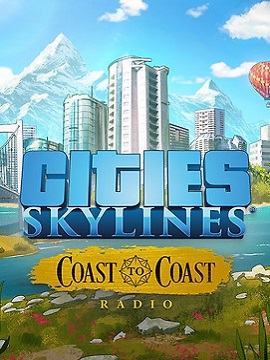 Cities: Skylines - Coast To Coast Radio Steam CD Key