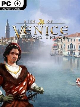 Rise Of Venice: Beyond The Sea Steam CD Key