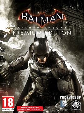 Batman: Arkham Knight Premium Edition North America Steam CD Key