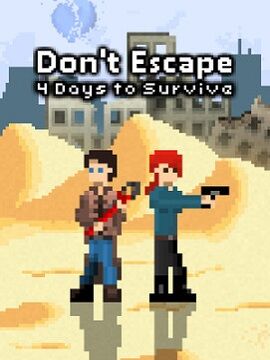 Don't Escape: 4 Days To Survive Steam CD Key