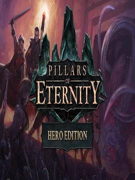 Pillars Of Eternity Hero Edition Steam CD Key