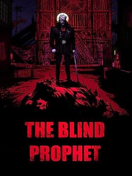 The Blind Prophet Steam CD Key