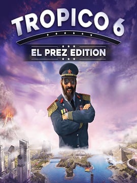 Tropico 6 El Prez Edition Steam CD Key