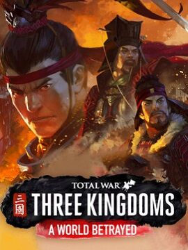 Total War: THREE KINGDOMS - A World Betrayed Steam CD Key