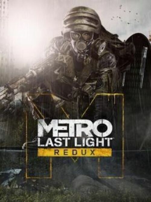Metro: Last Light Redux Europe Steam Gift