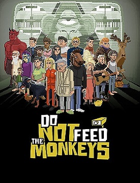 Do Not Feed The Monkeys Steam CD Key