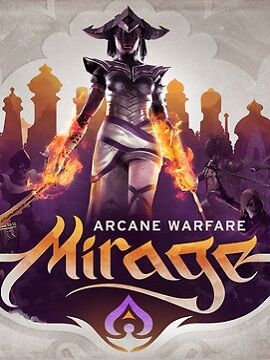 Mirage: Arcane Warfare Steam CD Key