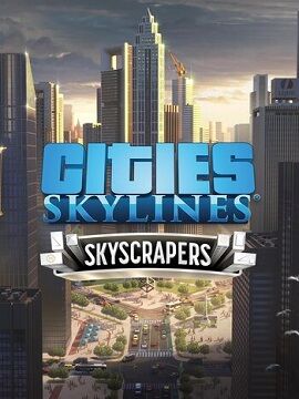 Cities: Skylines - Content Creator Pack: Skyscrapers cover