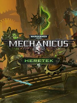 Warhammer 40,000: Mechanicus - Heretek Steam CD Key