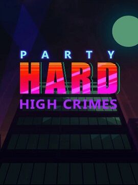 Party Hard: High Crimes Steam CD Key