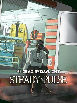 Dead by Daylight - Steady Pulse Steam CD Key