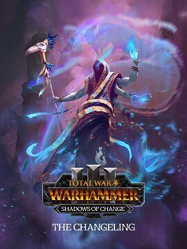 Total War: WARHAMMER III - The Changeling – Shadows of Change Europe Steam CD Key