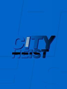 City Heist Steam CD Key
