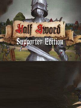 Half Sword Supporter Edition Steam CD Key