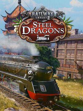 Railway Empire 2 - Steel Dragons Steam CD Key