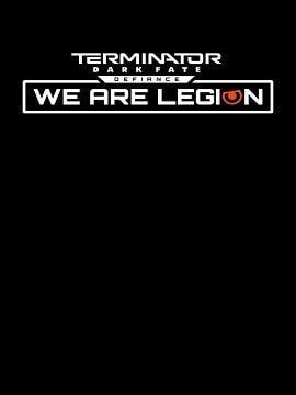 Terminator: Dark Fate - Defiance: We are Legion Steam CD Key