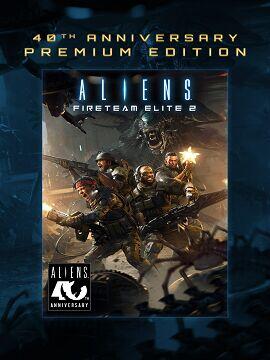 Aliens: Fireteam Elite 2 40th Anniversary Premium Edition Steam Altergift