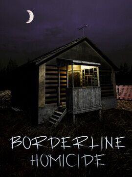 Borderline Homicide Steam CD Key