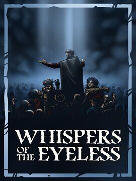 Whispers of the Eyeless Steam CD Key