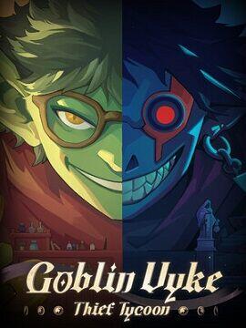 Goblin Vyke: The Thief Tycoon Steam CD Key