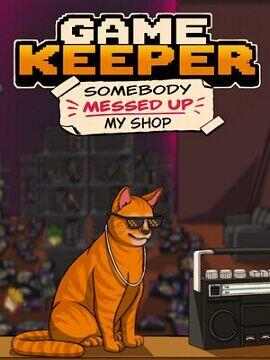 Game Keeper: Somebody Messed Up My Shop! Steam CD Key