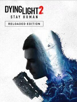 Dying Light 2 Stay Human Reloaded Edition Epic Games CD Key