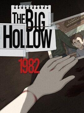The Big Hollow: 1982 Steam CD Key