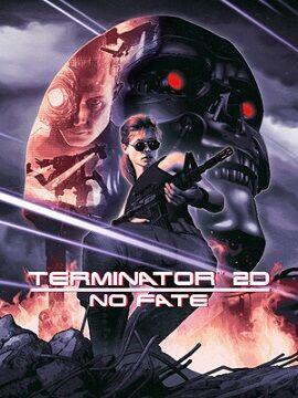 Terminator 2D: NO FATE Steam Altergift