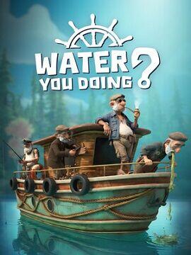 Water You Doing? Steam CD Key