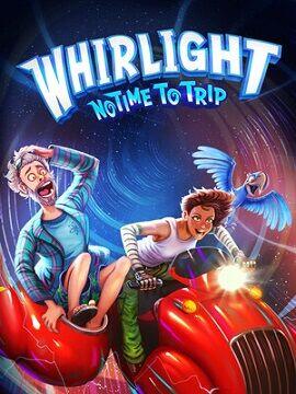 Whirlight - No Time To Trip Steam CD Key