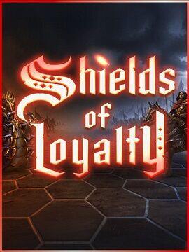 Shields of Loyalty Steam CD Key