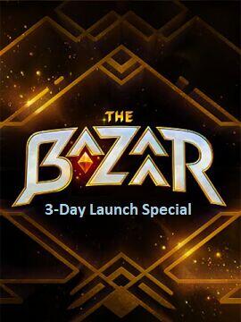The Bazaar 3-DAY LAUNCH SPECIAL Steam Account