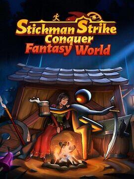 Stickman Strikes: Conquer Fantasy World Steam CD Key