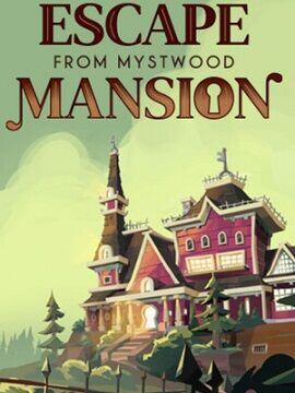 Escape From Mystwood Mansion Steam CD Key