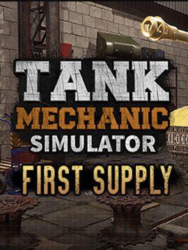 Tank Mechanic Simulator - First Supply  Steam CD Key