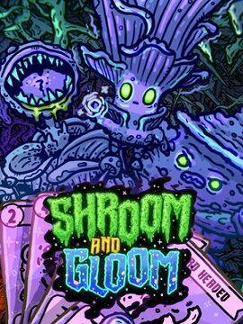 Shroom and Gloom Steam CD Key