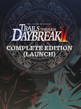 The Legend of Heroes: Trails through Daybreak II Complete Edition Steam Altergift