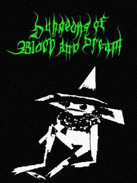 Dungeons of Blood and Dream Steam CD Key