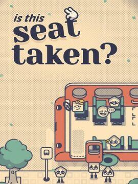 Is This Seat Taken? Steam Account