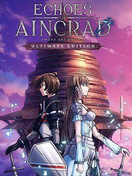 Echoes of Aincrad Ultimate Edition Steam CD Key