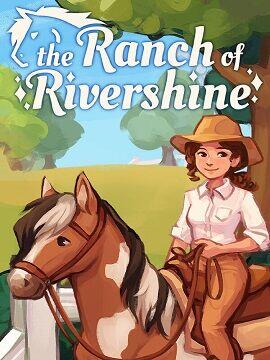 The Ranch of Rivershine Steam CD Key