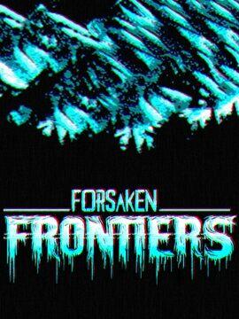 Forsaken Frontiers Steam CD Key