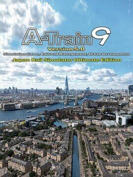 A-Train 9 V5.0 : Japan Train Simulator Ultimate Edition Steam CD Key