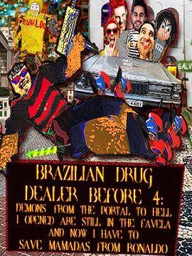 RAZILIAN DRUG DEALER BEFORE 4 Steam CD Key